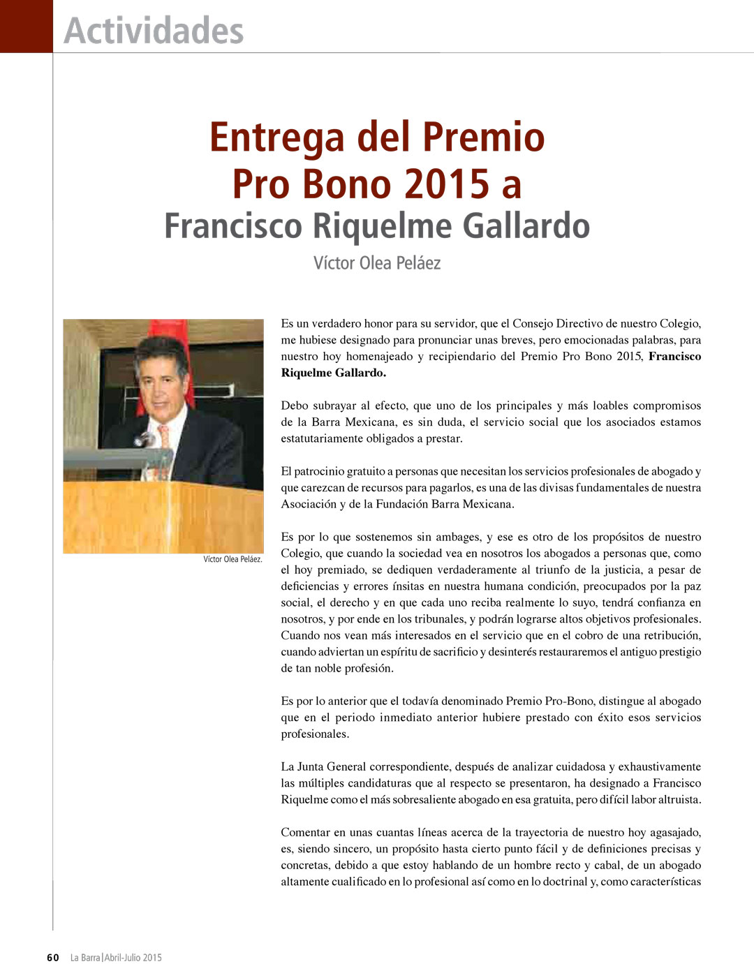 Premio Pro Bono Francisco Riquelme Gallardo Barra Mexicana de Abogados